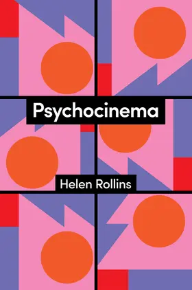 Rollins |  Psychocinema | Buch |  Sack Fachmedien