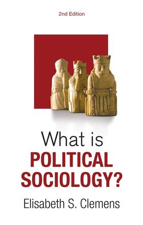 Clemens |  What Is Political Sociology? | Buch |  Sack Fachmedien