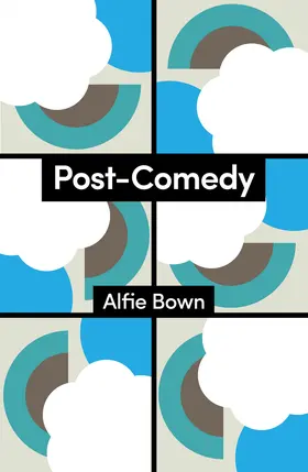 Bown |  Post-Comedy | Buch |  Sack Fachmedien