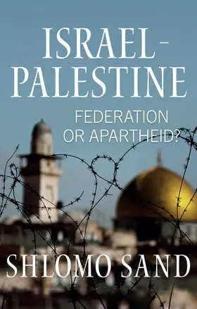 Sand / Mackay |  Israel-Palestine | Buch |  Sack Fachmedien