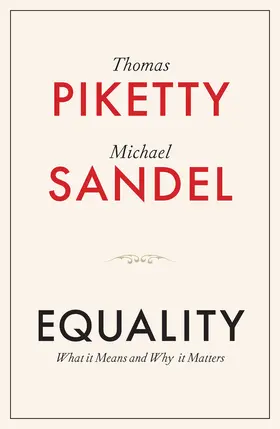 Piketty / Sandel |  Equality | Buch |  Sack Fachmedien