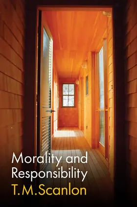 Scanlon |  Morality and Responsibility | Buch |  Sack Fachmedien