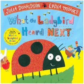 Donaldson |  What the Ladybird Heard Next | Buch |  Sack Fachmedien