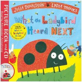 Donaldson |  What the Ladybird Heard Next | Buch |  Sack Fachmedien