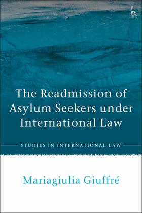 Giuffré |  The Readmission of Asylum Seekers Under International Law | Buch |  Sack Fachmedien