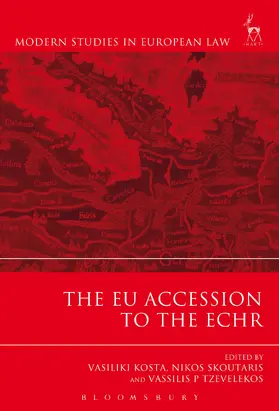 Kosta / Skoutaris / Tzevelekos |  The EU Accession to the ECHR | Buch |  Sack Fachmedien