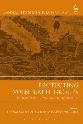 Ippolito / Sánchez | Protecting Vulnerable Groups | Buch | 978-1-5099-1548-4 | sack.de