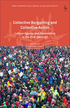 López |  Collective Bargaining and Collective Action | Buch |  Sack Fachmedien