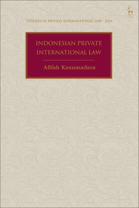 Kusumadara |  Indonesian Private International Law | Buch |  Sack Fachmedien