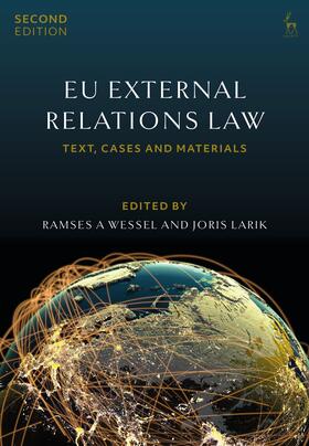 Wessel / Larik |  EU External Relations Law | Buch |  Sack Fachmedien