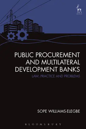 Williams-Elegbe |  Public Procurement and Multilateral Development Banks | Buch |  Sack Fachmedien