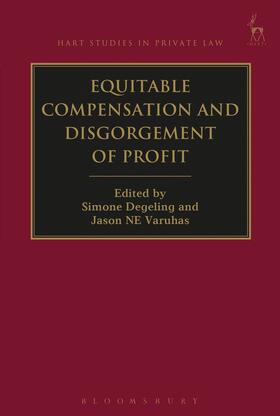 Degeling / Varuhas | Equitable Compensation and Disgorgement of Profit | Buch | 978-1-5099-3127-9 | sack.de