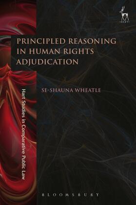 Wheatle |  Principled Reasoning in Human Rights Adjudication | Buch |  Sack Fachmedien
