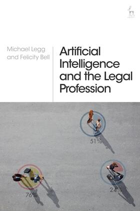 Legg / Bell |  Artificial Intelligence and the Legal Profession | Buch |  Sack Fachmedien