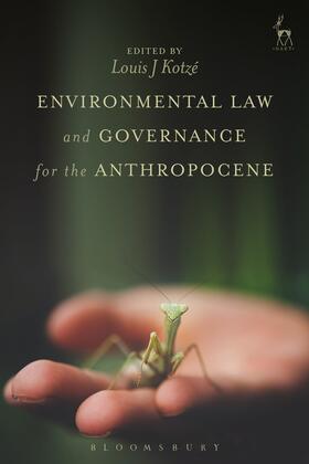 Kotzé |  Environmental Law and Governance for the Anthropocene | Buch |  Sack Fachmedien