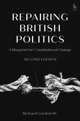 Gordon |  Repairing British Politics | Buch |  Sack Fachmedien