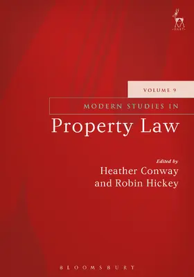 Conway / Hickey |  Modern Studies in Property Law - Volume 9 | Buch |  Sack Fachmedien