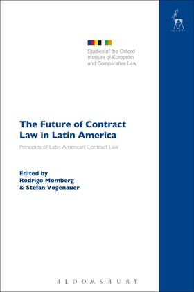 Momberg / Vogenauer |  The Future of Contract Law in Latin America | Buch |  Sack Fachmedien