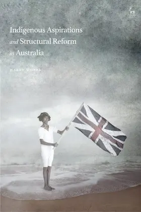 Hobbs |  Indigenous Aspirations and Structural Reform in Australia | Buch |  Sack Fachmedien