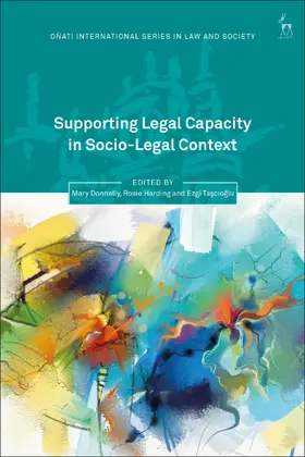 Donnelly / Harding / Tascioglu | Supporting Legal Capacity in Socio-Legal Context | Buch | 978-1-5099-4034-9 | sack.de