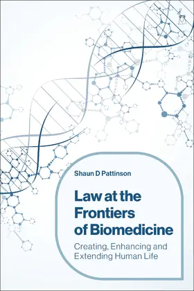 Pattinson |  Law at the Frontiers of Biomedicine | Buch |  Sack Fachmedien