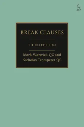 Warwick KC / Trompeter QC |  Break Clauses | Buch |  Sack Fachmedien