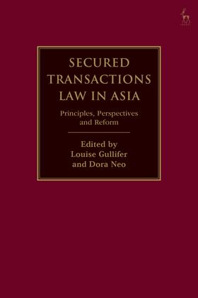 Gullifer / Neo |  Secured Transactions Law in Asia | Buch |  Sack Fachmedien