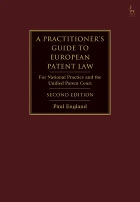 England |  A Practitioner's Guide to European Patent Law | Buch |  Sack Fachmedien