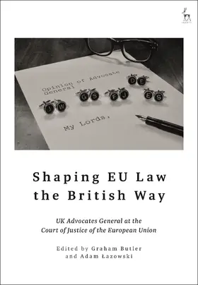 Butler / Lazowski |  Shaping EU Law the British Way | Buch |  Sack Fachmedien