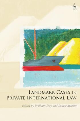 Day / Mitchell / Merrett |  Landmark Cases in Private International Law | Buch |  Sack Fachmedien