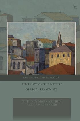 McBride / Pavlakos / Penner |  New Essays on the Nature of Legal Reasoning | Buch |  Sack Fachmedien