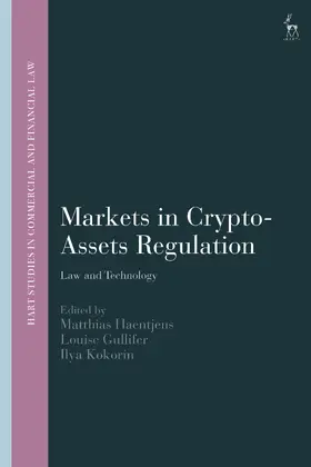 Haentjens / Gullifer / Kokorin |  Markets in Crypto-Assets Regulation | Buch |  Sack Fachmedien