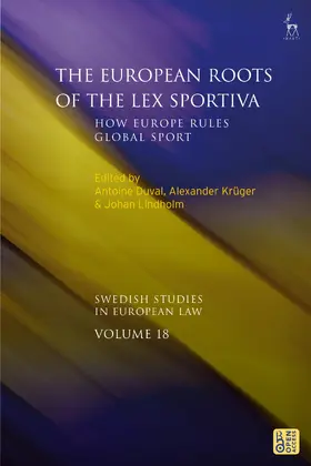 Duval / Lundqvist / Krüger | The European Roots of the Lex Sportiva | Buch | 978-1-5099-7148-0 | sack.de