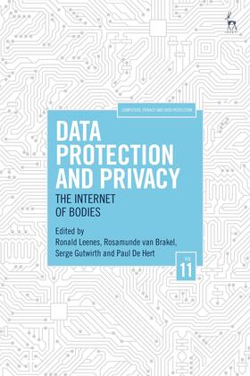 Leenes / Brakel / Gutwirth |  Data Protection and Privacy, Volume 11: The Internet of Bodies | Buch |  Sack Fachmedien