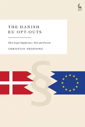 Thorning |  The Danish EU Opt-Outs | Buch |  Sack Fachmedien