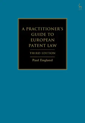 England |  A Practitioner's Guide to European Patent Law | Buch |  Sack Fachmedien