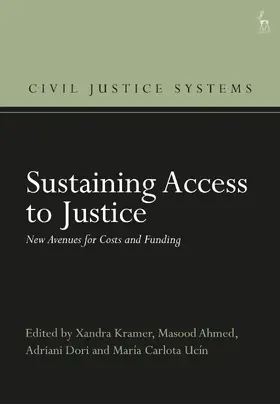 Kramer / Hodges / Ahmed |  Sustaining Access to Justice | Buch |  Sack Fachmedien