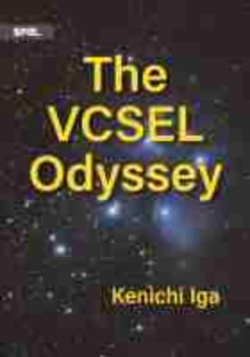  The VCSEL Odyssey | Buch |  Sack Fachmedien