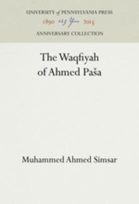 Simsar |  The Waqfiyah of &#700;a&#7717;med P&#257;s&#257; | Buch |  Sack Fachmedien