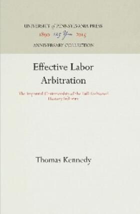 Kennedy |  Effective Labor Arbitration | eBook | Sack Fachmedien