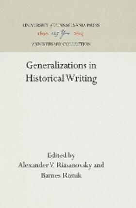 Riasanovsky / Riznik |  Generalizations in Historical Writing | eBook | Sack Fachmedien