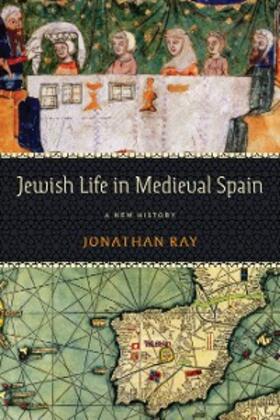 Ray |  Jewish Life in Medieval Spain | eBook | Sack Fachmedien