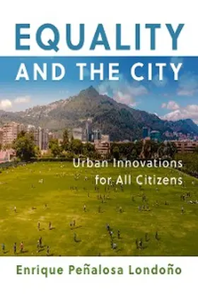 Penalosa Londono |  Equality and the City | eBook | Sack Fachmedien
