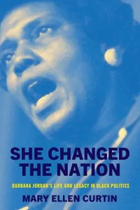 Curtin |  She Changed the Nation | eBook | Sack Fachmedien