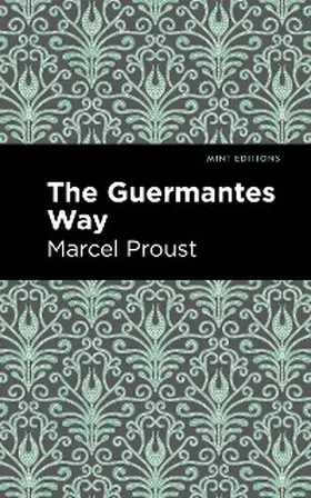 Proust |  The Guermantes Way | eBook | Sack Fachmedien