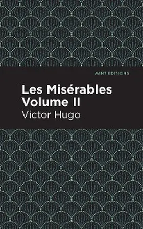 Hugo |  Les Miserables Volume II | eBook | Sack Fachmedien