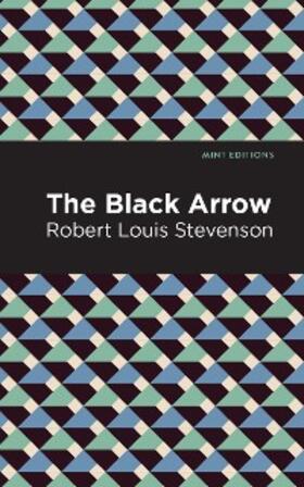 Stevenson |  The Black Arrow | eBook | Sack Fachmedien