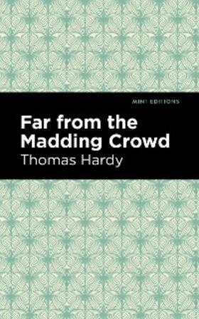 Hardy |  Far From the Madding Crowd | eBook | Sack Fachmedien