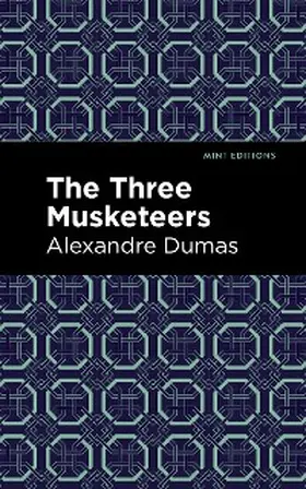 Dumas |  The Three Musketeers | eBook | Sack Fachmedien