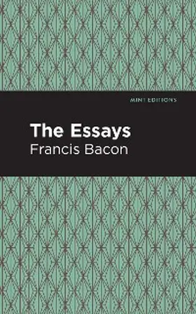 Bacon | The Essays: Francis Bacon | E-Book | sack.de